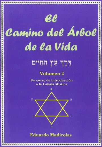 El Camino Del Árbol D La Vida Vol 2 Cabalá Mística Madirolas