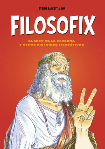 Filosofix El Mito De La Caverna Otras Historias Filosóficas