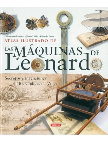 Atlas Ilustrado De Las Maquinas De Leonardo