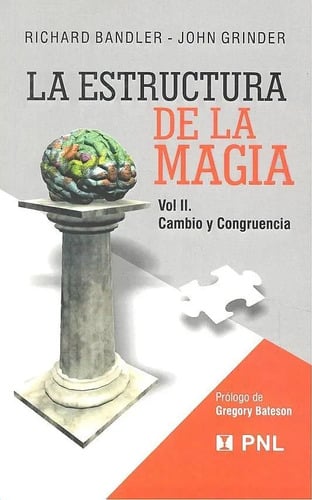 Estructura Magia Vol Ii Cambio Congruencia Bandler Grinder