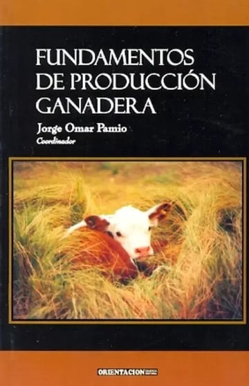 Fundamentos De Producción Ganadera - Jorge O. Pamio