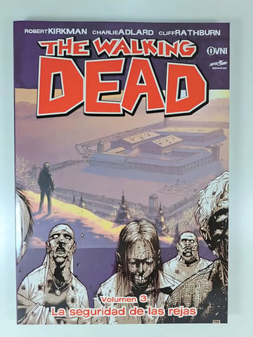 Libro 3. The Walking Dead La Seguridad De Las Rejas De Robe