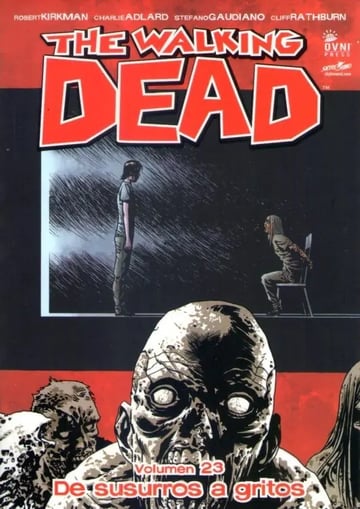 The Walking Dead 23: De Susurros A Gritos  Cómic En Español