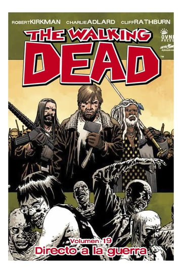 The Walking Dead 19: Directo A La Guerra  Cómic En Español