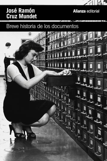 Breve Historia De Los Documentos - Cruz Mundet - Libro