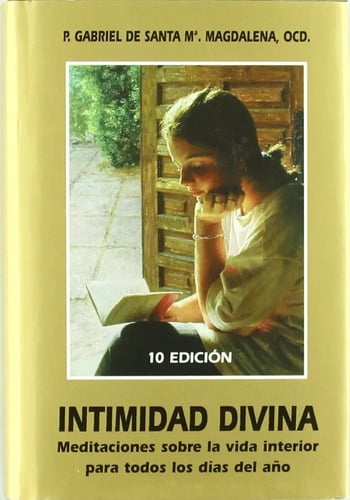 Intimidad Divina - Meditaciones Diarias, Padre Gabriel