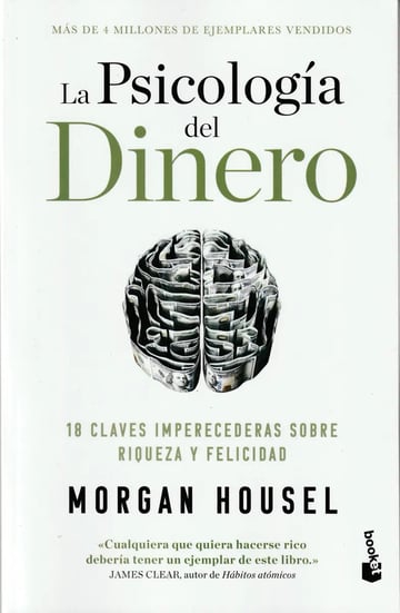 Psicologí Del Dinero: 18 Claves Imperecederas Booket