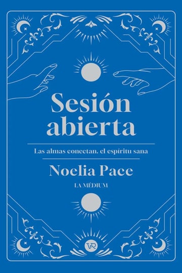 Sesión Abierta - Guía Duelo Sanación Noelia Pace Médium