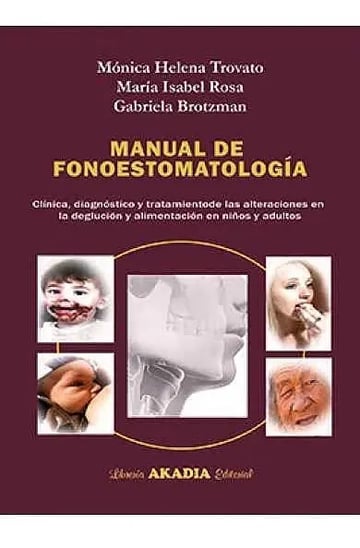 Manual De Fonoestomatología Trovato Novedad 2018 Envíos