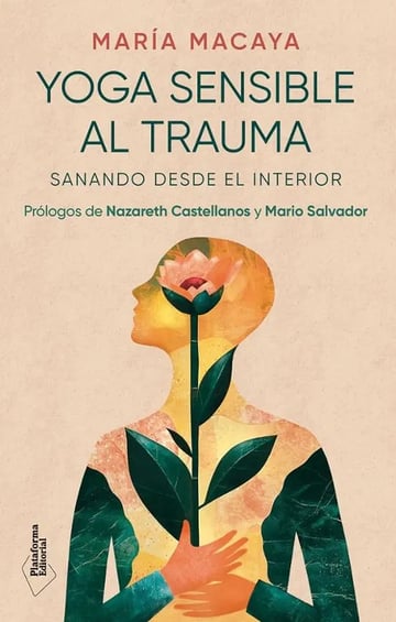 Yoga Sensible Trauma: Sanación Resiliencia Terapéutico