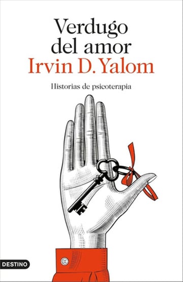 Libro Verdugo Del Amor Irvin Yalom Psicoterapia Relatos