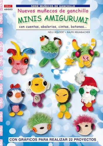 Libro Minis Amigurumi Nuevos Muñecos Ganchillo Crochet