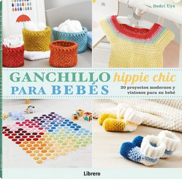 Ganchillo Hippie Chic Para Bebés - Prendas Y Accesorios