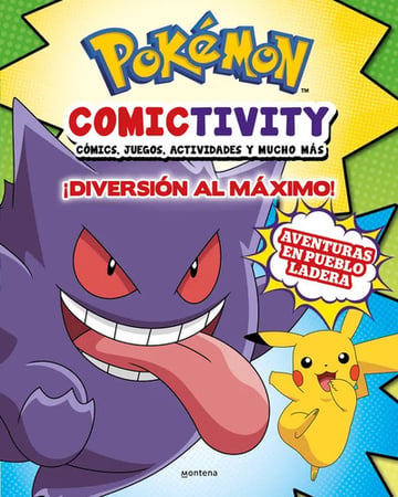 Comictivity 3 Diversion Al Maximo: Cómics, Juegos, Actividades Y Mucho Más, De The Pokemon Company., Vol. 0. Editorial Montena, Tapa Blanda, Edición 0 En Español, 2024
