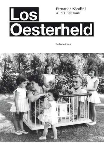 Los Oesterheld - Alicia Beltrami / Fernanda Nicolini