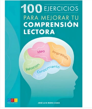 100 Ejercicios Para Mejorar Tu Comprensión Lectora Razonar
