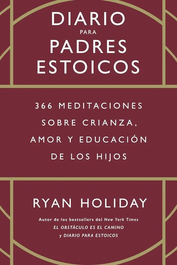 Libro - Diario Para Padres Estoicos Ryan Holiday