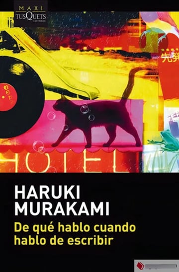 De Que Hablo Cuando Hablo De Escribir - Haruki Murakami