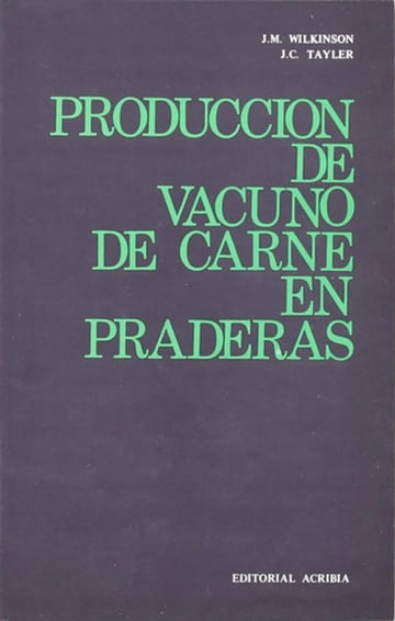 Producción De Vacuno De Carne En Praderas  Wilkinson