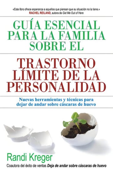 Guia Esencial Para La Familia Sobre El Trastorno Limite D...