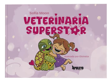 Libro Infantil Veterinaria Superstar