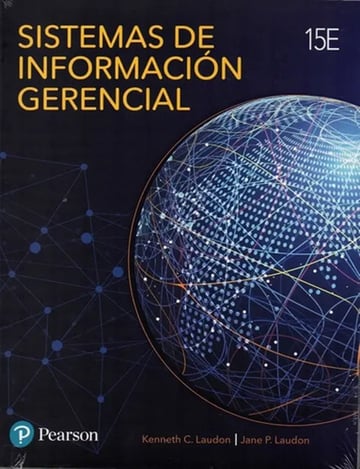 Sistemas De Informacion Gerencial 15 Ed Laudon 2024 De Laudon Editorial Pearson Tapa Blanda En Español