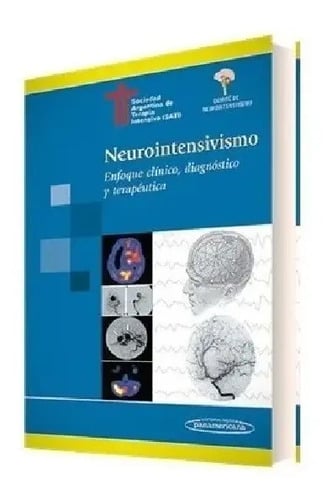 Neurointensivismo Enfoque Clinico Diagnostico Y Terapeutico