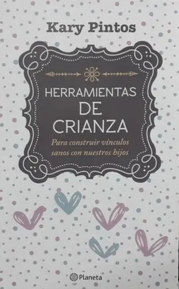 Herramientas De Crianza - Kary Pintos