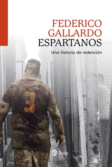 Espartanos: Una Historia De Redención, De Gallardo, Federico., Vol. 1. Editorial Ediciones Rialp S.a., Tapa Blanda En Español