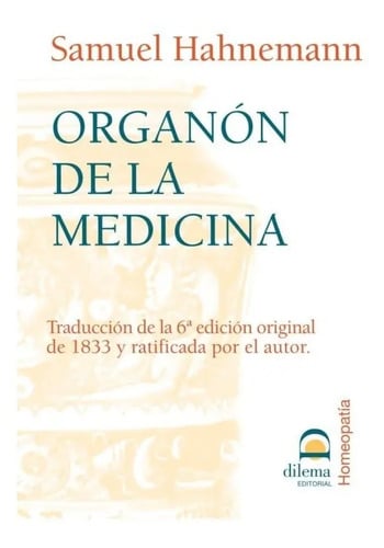 Organón De La Medicina - Samuel Hahnemann, Homeopatía