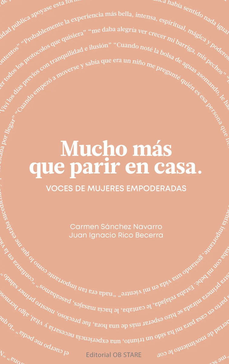 Mucho Más Que Parir en Casa: Voces de Mujeres Empoderadas