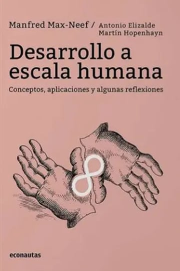 Libro Desarrollo A Escala Humana, De Manfred Max-neef, Vol. Unico. Editorial Econautas, Tapa Blanda (2021)