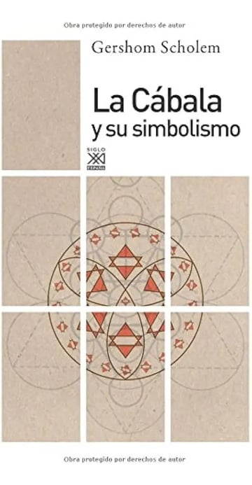 La Cábala Y Su Simbolismo: Scholem, Historia Y Mística Judía