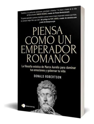 Piensa Como Un Emperador Romano: Estoicismo Y Marco Aurelio