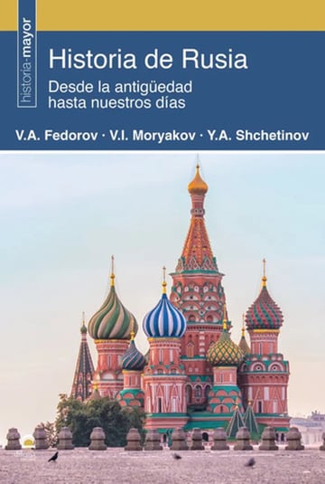 Libro Historia De Rusia: Política, Monarquía Y Urss Rusia