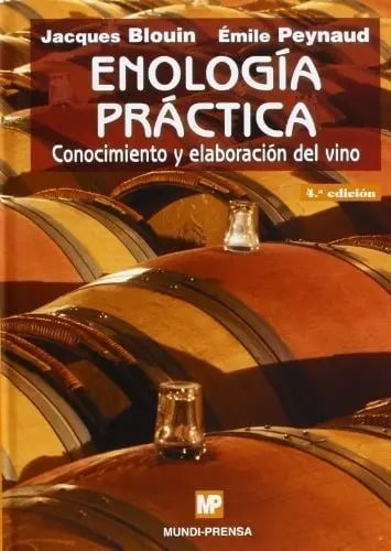 Libro Enología Práctica - Blouin, Jacques / Peynaud, Emile
