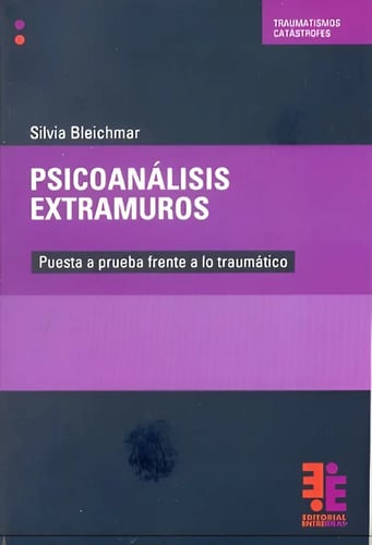 Psicoanalisis Extramuros - Silvia Bleichmar