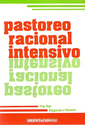 Vanoni: Pastoreo Racional Intensivo