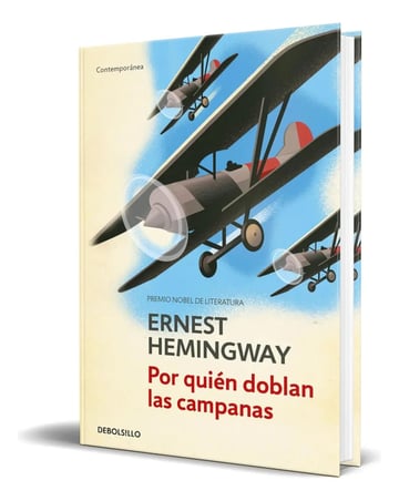Libro Por Quien Doblan Las Campanas [ Original ], De Ernest Hemingway., Vol. 1. Editorial Debolsillo, Tapa Blanda En Español, 2024