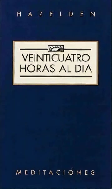 Veinticuatro Horas Al Dia, De Anonymous., Vol. 1. Editorial Hazelden Information Educational Services, Tapa Blanda En Español