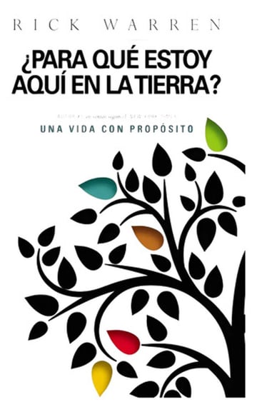 Para Que Estoy Aqui Tierra Proposito Vida Warren