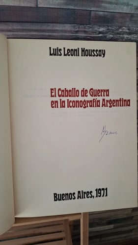 Caballo Guerra Iconografía Argentina Leoni Houssay 1971
