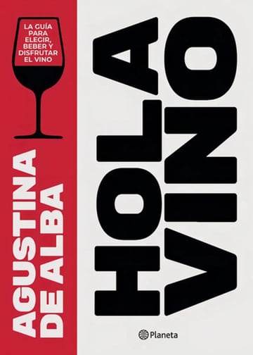 Libro Hola Vino Guía Cata Maridaje Enología