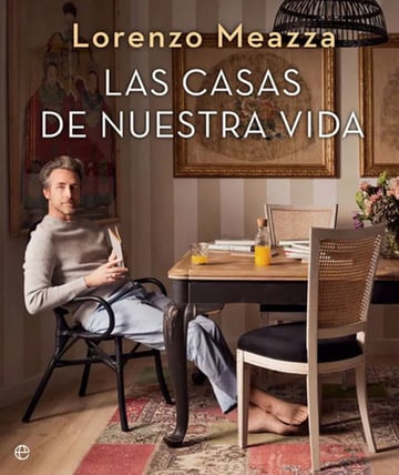Las Casas De Nuestra Vida - Meazza, Lorenzo
