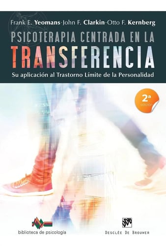 Psicoterapia Transferencia Kernberg Borderline Personalidad