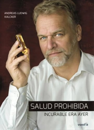 Salud Prohibida Libro Andreas Kalcker Incurable Ayer