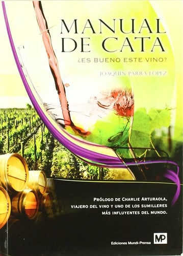 Manual De Cata: Aprende A Catar Vinos Fácilmente