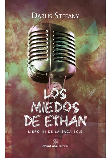 Libro Los Miedos De Ethan - Darlis Stephany
