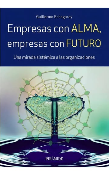 Empresas Con Alma Empresas Con Futuro - Echegaray Inda,gu...