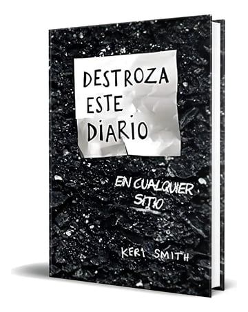 Libro Destroza Este Diario En Cualquier Sitio [ Original ], De Keri Smith. Editorial Ediciones Paidós, Tapa Blanda En Español, 2022